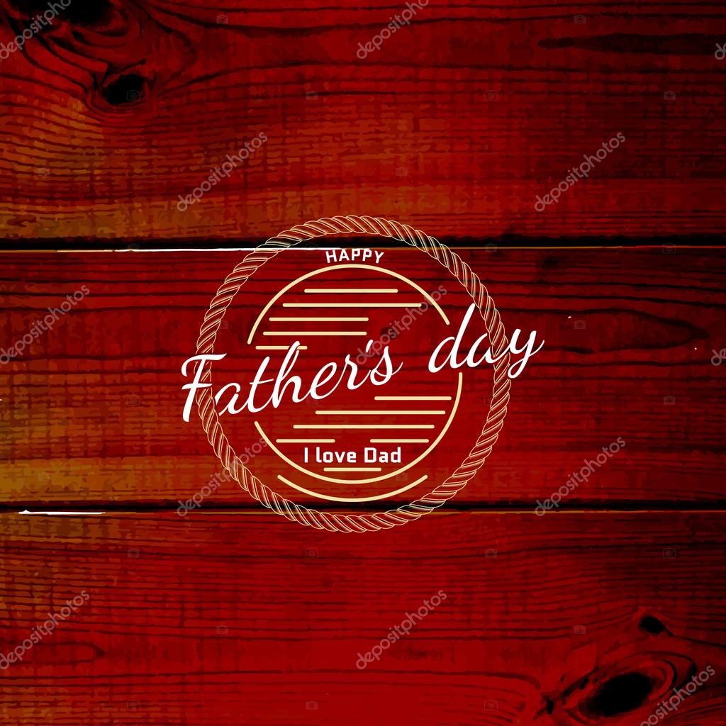 Fathers day badges logos and labels for any use, on wooden background texture
