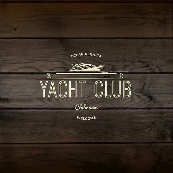 Yacht club badges logos and labels for any use — Stock Vector