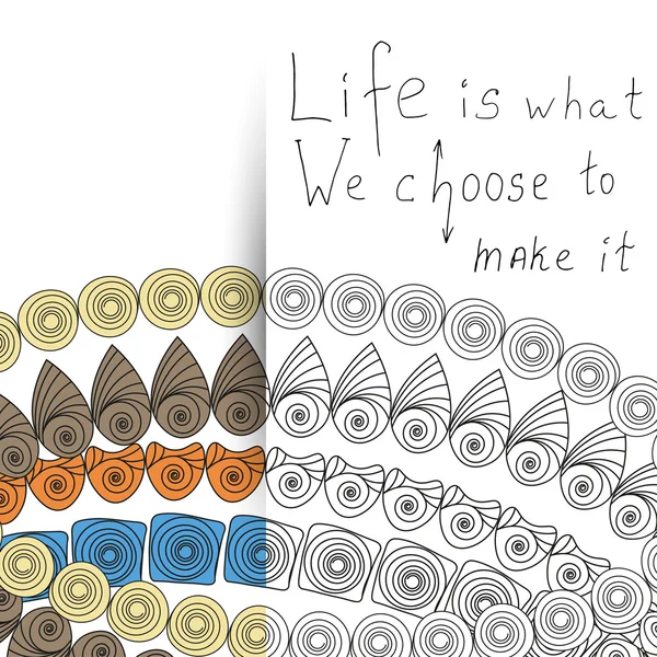 Vida é o que escolhemos para torná-lo, ilustração citação motivacional em formato de vetor — Vetor de Stock