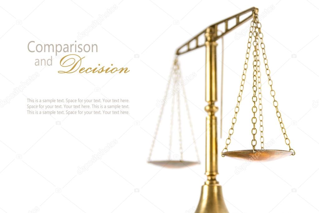 scales of justice isolated on a white, concept comparison decis