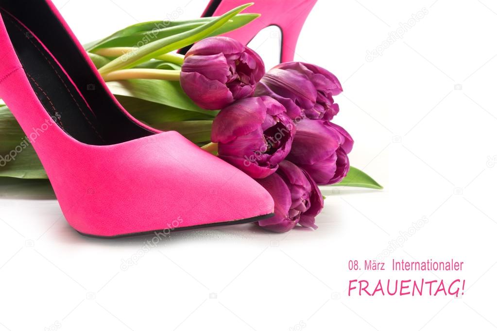 International Women's Day 8 March, german text Frauentag, pink ladiey shoes and tulips
