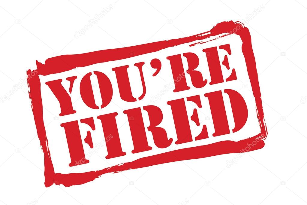YOU'RE FIRED red rubber stamp vector over a white background.