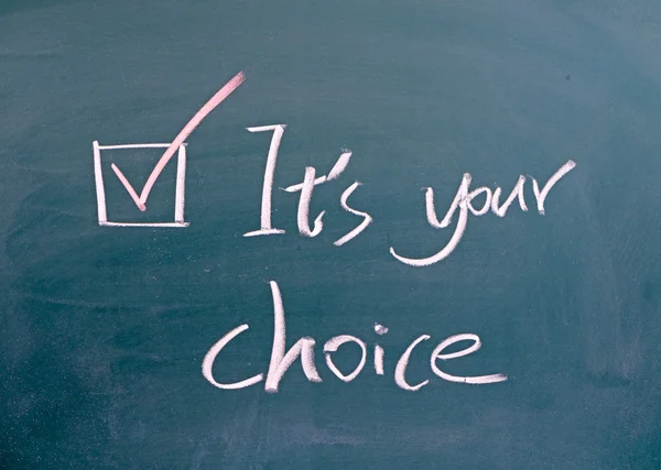 It's your choice on blackboard — Stock Photo, Image