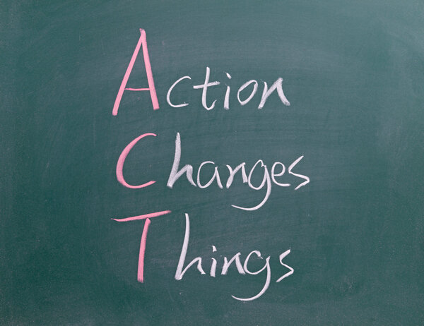 Действие меняет вещи
