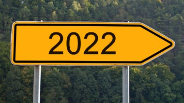 2022 'ye doğru işaret levhası, sokak işareti.