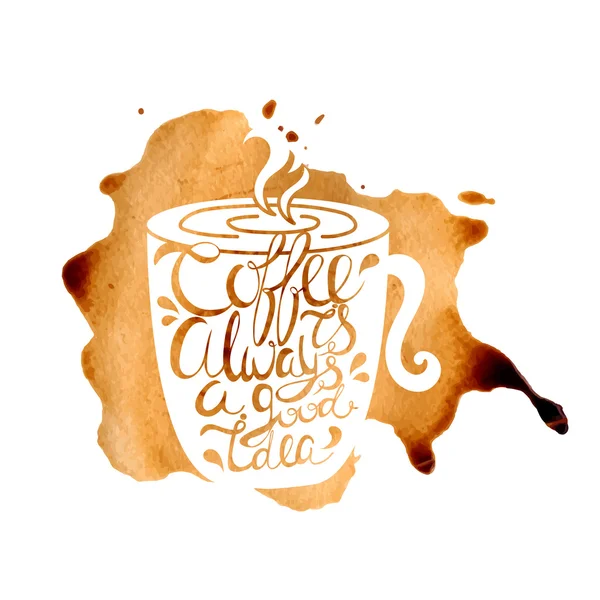 「コーヒーは常に良いアイデア」カップで引用します。ビンテージ カリグラ — ストックベクタ