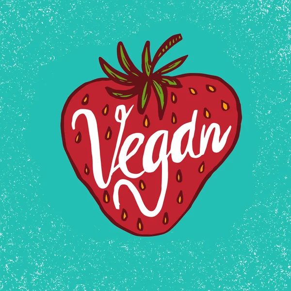 Handgezeichnete Erdbeere mit veganem Text auf Grunge-Hintergrund. Heilung — Stockvektor