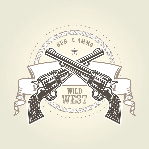 Emblem Cowboy Revolver Két Keresztbe Vintage Hat Shooter Vad Nyugati — Stock Vector