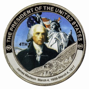 James Madison 5 th President of the United States of America March 4, 1809 - March 4, 1817. commemorative coin collection. 