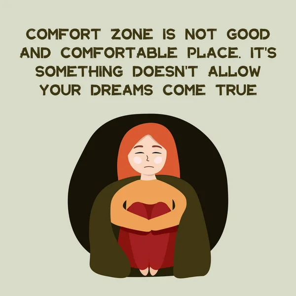 Quote Comfort Zone Good Comfortable Place Something Doesn Allow Your — Stock Vector
