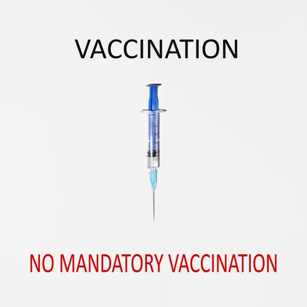 Seringue Indiquant Texte Rouge Non Vaccination Obligatoire Concept Choix Entre — Photo