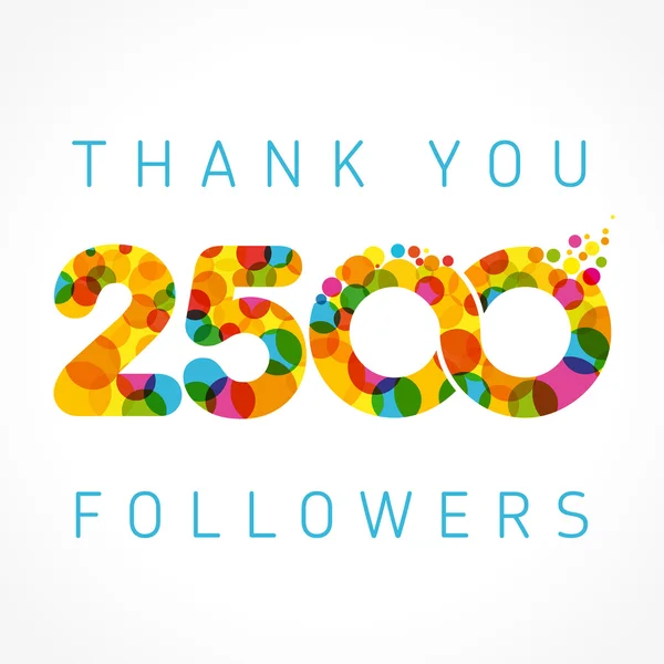 Danke 2500 Follower bunte Zahlen — Stockvektor