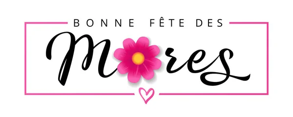 Bonne Fete Des Meres Texto Francés Para Día Las Madres — Vector de stock