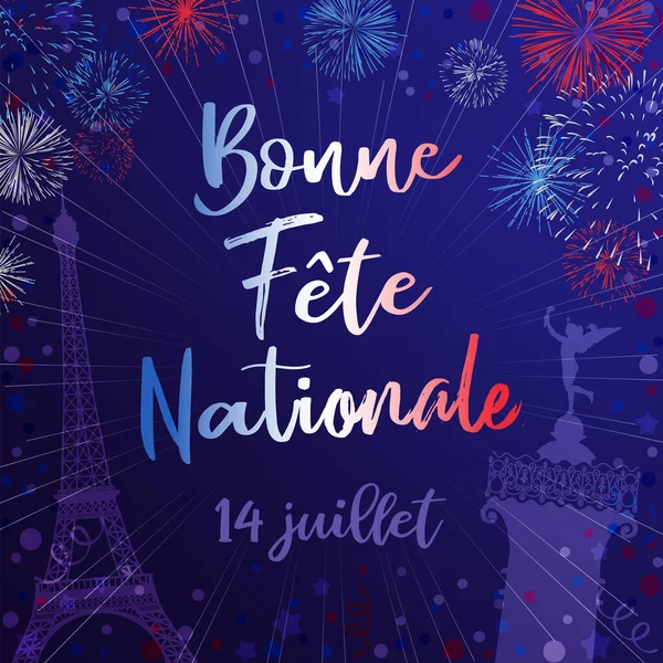 Державне Свято Франції Вітається French Calligraphic Letting Bonne Fete Nationale — стоковий вектор