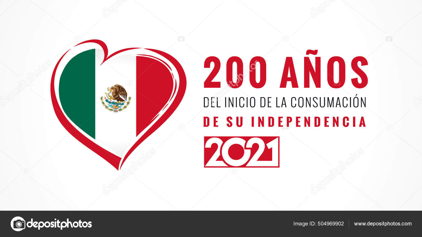 Spanish Text Mexico Celebrates 200 Years Anniversary Independence 2021 Heart Stock Vector Image by ©Koltukov_Alek #504969902