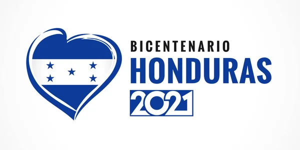 Bicentenario Honduras 2021 Plakat Godłem Serca Tekst Języku Hiszpańskim Honduran — Wektor stockowy