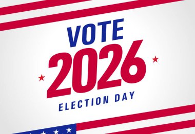 2026 'ya oy verin, ABD Seçim Günü - beyaz arka planlı pankart. ABD Seçim Günü 2026 vektör poster tasarımı