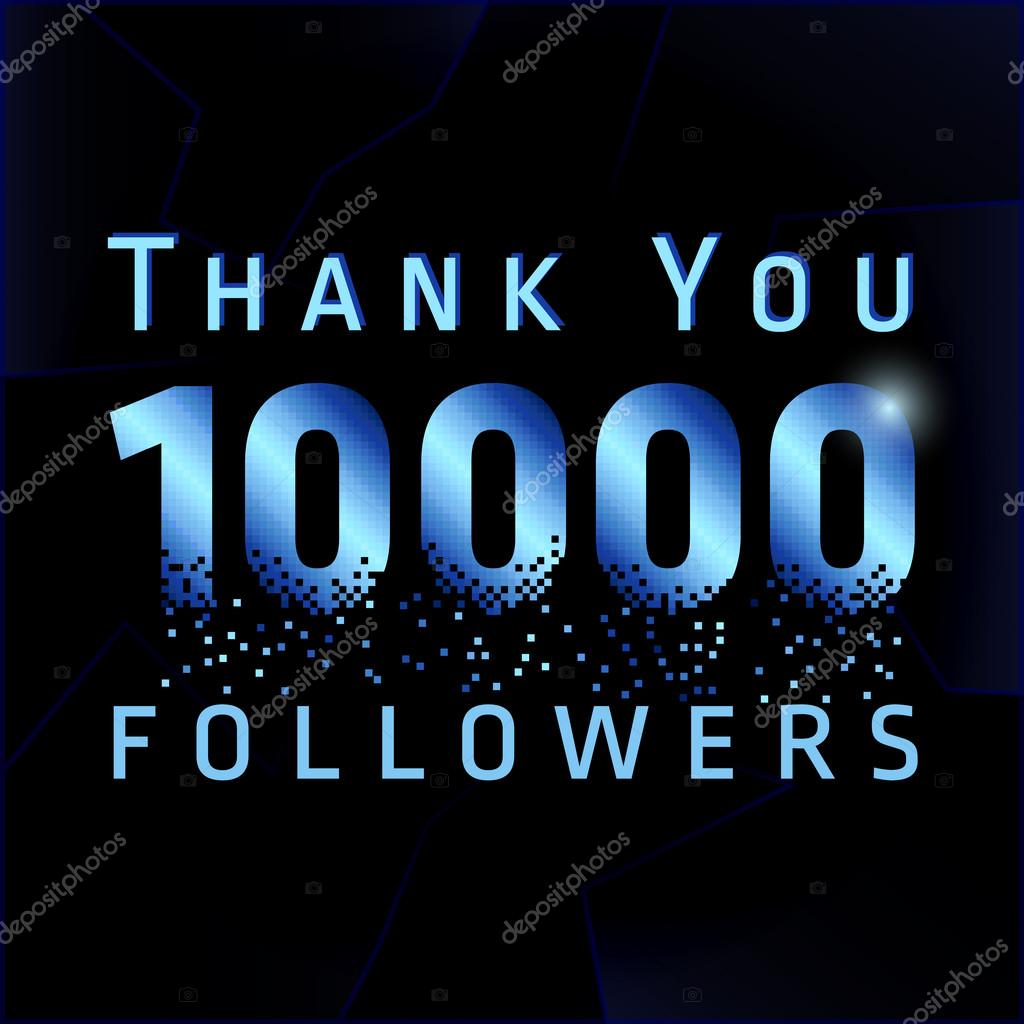 Thank you 10000 followers pixelated numbers. Vector congratulating thanks colored card for network friends, shining pixels. Ten thousand likes abstract celebrating picture, dark background, greetings.
