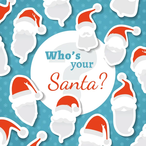 Who's your Santa? — Stock Vector