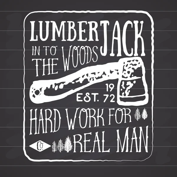 Lumberjack rocznika etykiety z dwóch osi i drzew. Ręcznie rysowane teksturowanej grunge Vintage Label, retro odznaka lub T-shirt projektowania typografii, Hipster T-shirt projekt druku. Ilustracja wektorowa rysowane ręcznie — Wektor stockowy