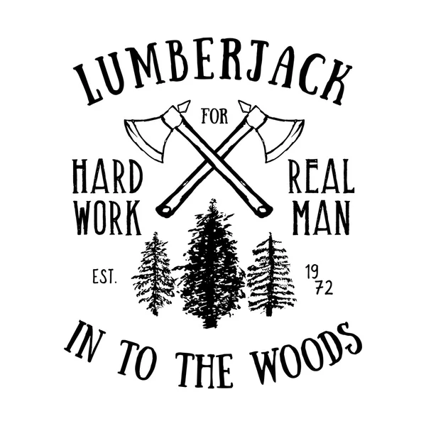 Вінтажний лейбл Lumberjack з двома осями та деревами. Ручний намальований текстурований гранжевий старовинний лейбл, ретро-бейдж або дизайн типографії футболок, дизайн футболки хіпстера. Рука намальована Векторні ілюстрації — стоковий вектор
