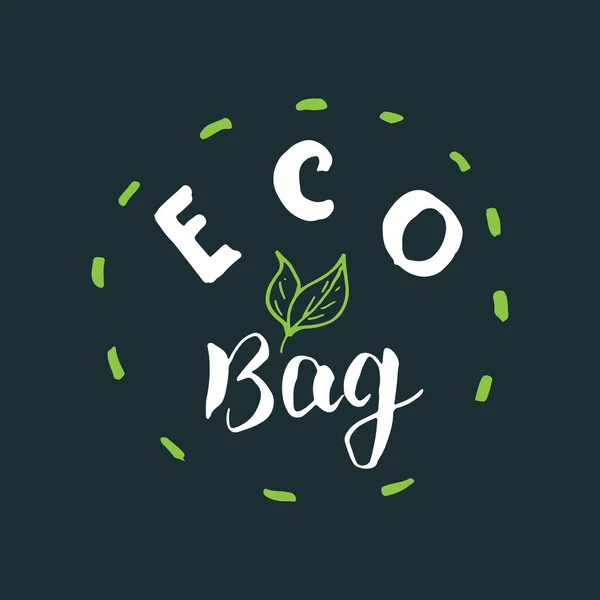 Eco Bag Schriftzug Kalligrafische Handgezeichnete Umweltfreundliche Skizze Doodle Vektorillustration — Stockvektor
