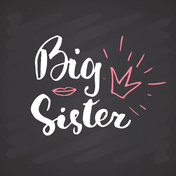 Big Sister Calligraphic Lettering Sign Child Nursery Printable Phrase Ilustrasi - Stok Vektor