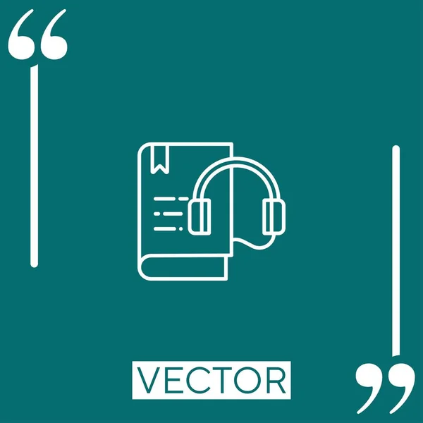 Livre Audio Icône Vectorielle Icône Linéaire Ligne Course Modifiable — Image vectorielle