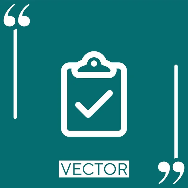 Portapapeles Verificación Delineado Signo Vector Icono Icono Lineal Línea Carrera — Vector de stock