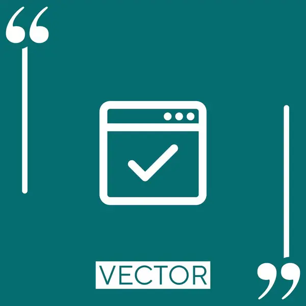 Verifikationsfenster Schaltfläche Vektorsymbol Lineares Symbol Editierbare Strichlinie — Stockvektor
