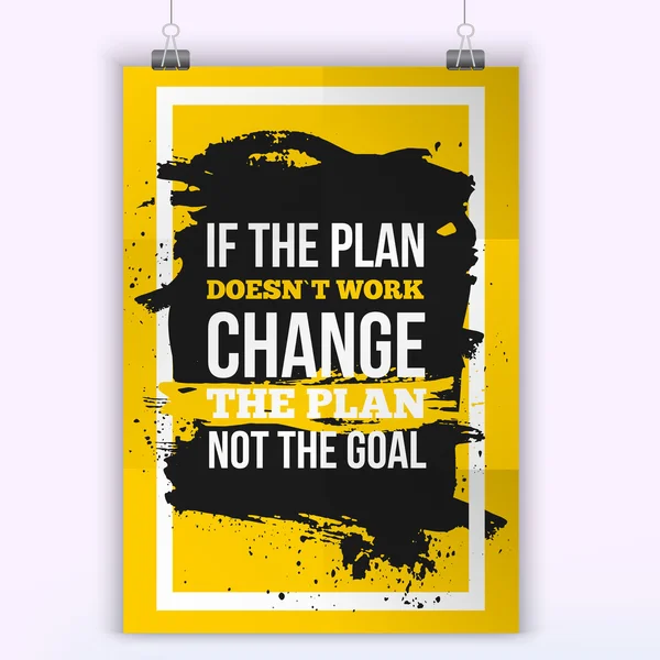 Motivation Business Quote Change the plan Poster. Design Concept on paper with dark stain — Stock Vector