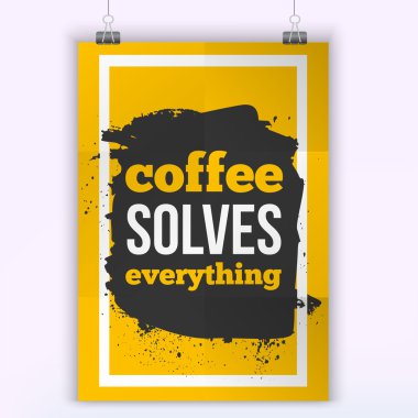 Vektör Alıntı Kahve Sorunları çözer. Motivasyon İlham. Tipografi Alıntı Afiş Tasarım Kavramı. Poster alay