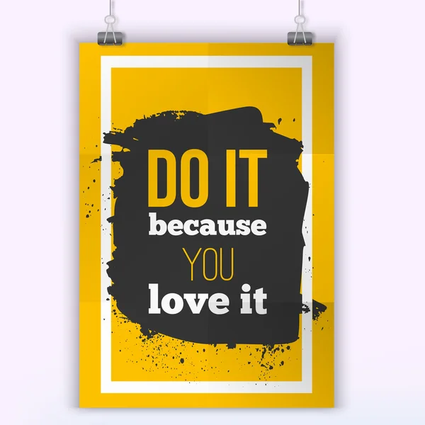 Do What You Love Inspirational Quote. Typography quote for t shirt fashion, wall art prints,mock up, home interior poster card, typographic composition, vector illustration. — Stok Vektör