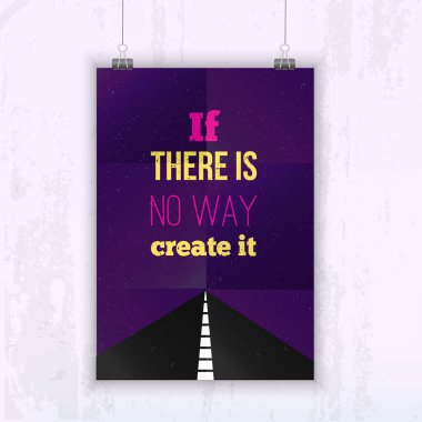 Inspirational Quote If you can not find a way create one - poster mock up for your wall with starry night and way on background. clipart