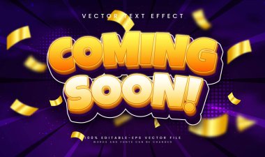 Birazdan, düzenlenebilir vektör metin efekti. Kutlama veya tanıtım etkinliği ihtiyaçları için uygun.