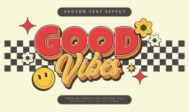 İyi titreşimler retro, düzenlenebilir vektör metin etkisi. Eski çizgi roman teması için uygun.