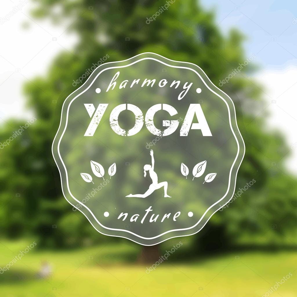 Vector yoga illustration. Name of yoga studio on a tree background. Yoga class motto. Yoga sticker with a girl. Yoga exercises, recreation, healthy lifestyle. Poster for yoga class with a nature view.
