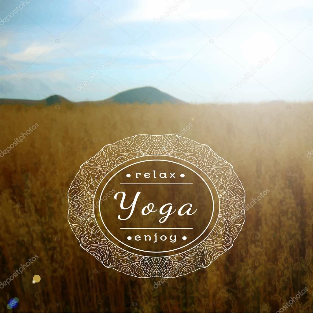 Vector yoga illustration. Name of yoga studio on a blurred field background. Poster for yoga class with a sunny day photo background