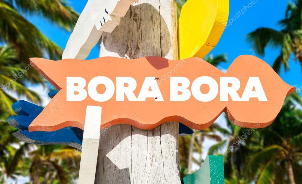 Bora Bora welcome sign