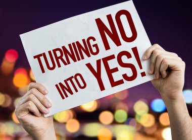 Turning No Into Yes placard  clipart