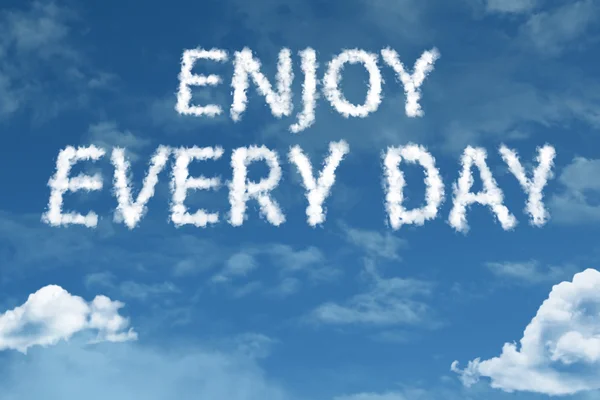 Enjoy Every Day cloud words with sky — Stock Photo, Image