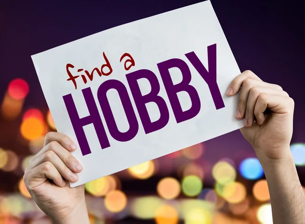 Find a Hobby placard — Stock Photo, Image