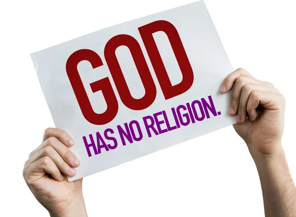 God Has No Religion placard — Stock Photo, Image