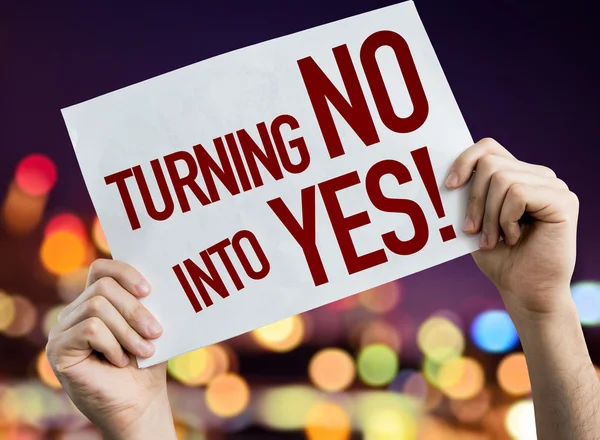 Turning No Into Yes placard — Stock Photo, Image