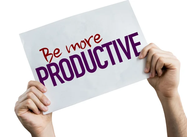 Be More Productive placard — Stock Photo, Image