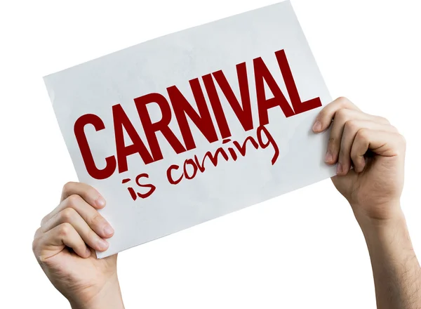 Carnival is Coming placard — Stock Photo, Image