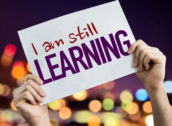 I Am Still Learning placard — Stock Photo, Image