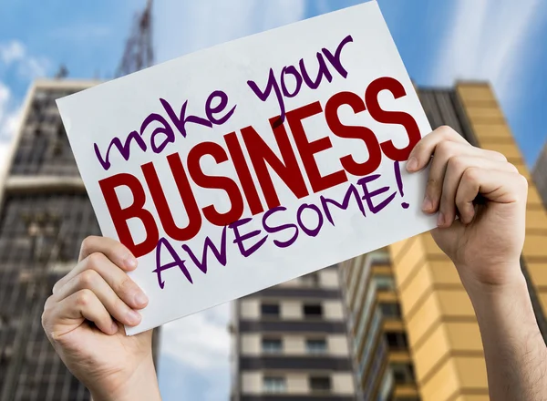 Gör din Business Awesome plakat — Stockfoto