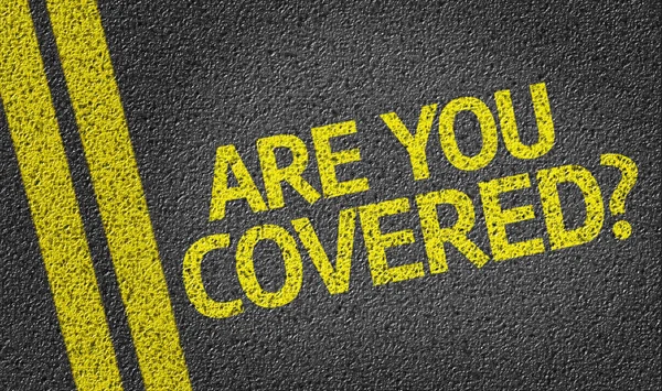 Are you Covered? written on the road — Stock Photo, Image