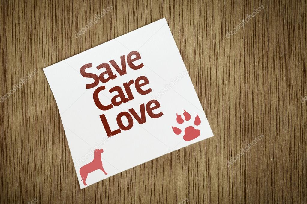 Save Care Love on Paper Note on texture background
